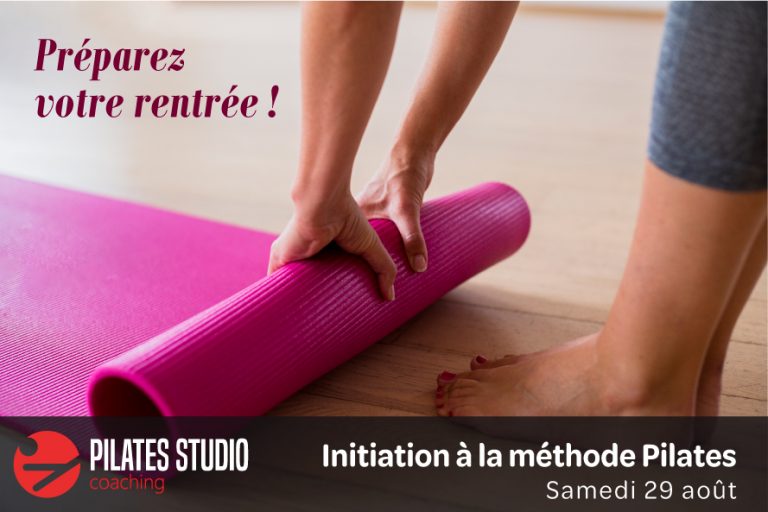 Préparez votre rentrée de septembre ! – Ateliers d’initiation à la méthode Pilates