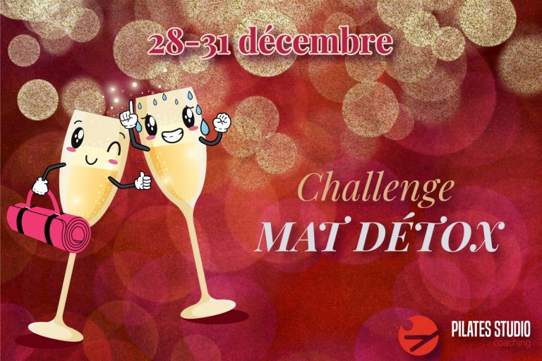 28-31 décembre – Mat Détox Challenge