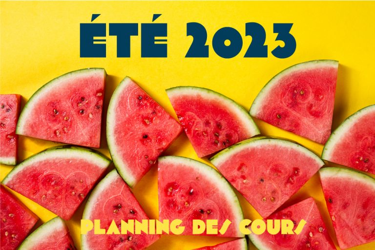 Vacances d&rsquo;été – Ouverture et planning